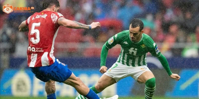 Nhận định chi tiết về tình hình 2 đội bóng Real Betis vs Atletico Madrid